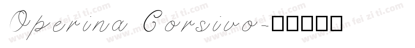 Operina Corsivo字体转换